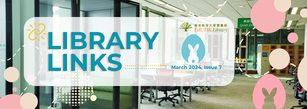 Library Links (March 2024, Issue 7)